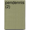 Pendennis (2) door William Makepeace Thackeray