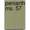 Peniarth Ms. 57 by National Library Of Wales. 57