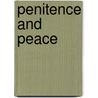 Penitence And Peace by Newbolt