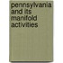 Pennsylvania And Its Manifold Activities