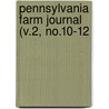 Pennsylvania Farm Journal (V.2, No.10-12 door J.L. Darlington