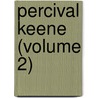 Percival Keene (Volume 2) by Frederick Marryat