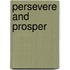 Persevere And Prosper