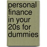 Personal Finance in Your 20s for Dummies by Eric Tyson