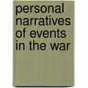 Personal Narratives Of Events In The War door Rhode Island Soldiers and Society