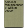 Personal Reminiscences Of William Cooper by William Cooper Parke