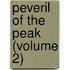 Peveril Of The Peak (Volume 2)