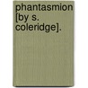 Phantasmion [By S. Coleridge]. door Sara Coleridge