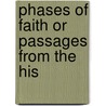 Phases Of Faith Or Passages From The His door Francis William Newman F.W.
