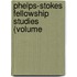 Phelps-Stokes Fellowship Studies (Volume