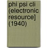 Phi Psi Cli (Electronic Resource] (1940) door Elon University