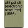 Phi Psi Cli (Electronic Resource] (1956) by Elon University