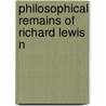 Philosophical Remains Of Richard Lewis N by Andrew Cecil Bradley