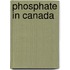 Phosphate In Canada