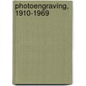 Photoengraving, 1910-1969 door Walter J. Mann