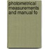 Photometrical Measurements And Manual Fo