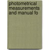 Photometrical Measurements And Manual Fo by Stine