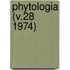 Phytologia (V.28 1974)