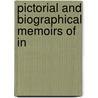 Pictorial And Biographical Memoirs Of In door Unknown Author