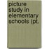 Picture Study In Elementary Schools (Pt.