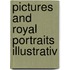 Pictures And Royal Portraits Illustrativ