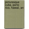 Picturesque Cuba, Porto Rico, Hawaii, An door A. M. Church