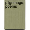 Pilgrimage; Poems door Eric Shepherd
