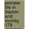 Pioneer Life In Dayton And Vicinity, 179 door John Farris Edgar