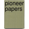 Pioneer Papers door Simcoe County Society