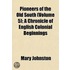 Pioneers Of The Old South (Volume 5); A