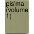 Pis'Ma (Volume 1)