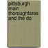 Pittsburgh Main Thoroughfares And The Do