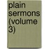 Plain Sermons (Volume 3)