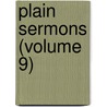 Plain Sermons (Volume 9) by John Keble