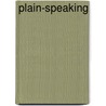 Plain-Speaking door Dinah Maria Mulock Craik