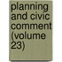 Planning And Civic Comment (Volume 23)