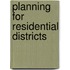 Planning For Residential Districts