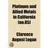 Platinum And Allied Metals In California