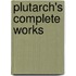 Plutarch's Complete Works