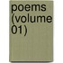 Poems (Volume 01)