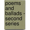 Poems And Ballads - Second Series door Algernon Charles Swinburne