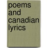 Poems And Canadian Lyrics door Joseph Kearney Foran