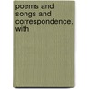Poems And Songs And Correspondence. With by Robert Tannahill
