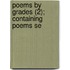 Poems By Grades (2); Containing Poems Se
