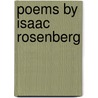 Poems By Isaac Rosenberg door Isaac Rosenberg