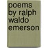 Poems By Ralph Waldo Emerson