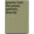 Poems From The Press; Patriotic, Descrip