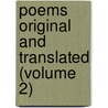 Poems Original And Translated (Volume 2) by John Herman Merivale