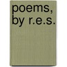 Poems, By R.E.S. door R. E. Salaman