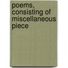 Poems, Consisting Of Miscellaneous Piece door James Mylne